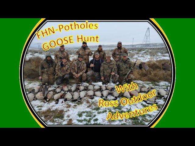 FHN-Potholes Waterfowl Invite- AMAZING GOOSE HUNT