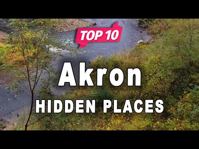 Top 10 Hidden Places to Visit in Akron, Ohio | USA - English