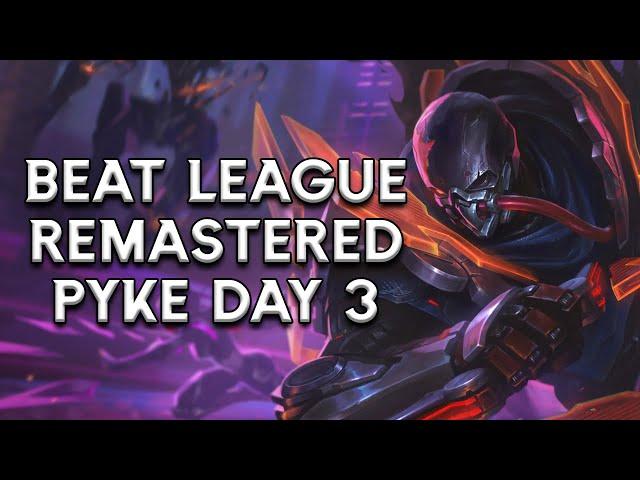 The hardest part is getting to pick Pyke apparently | Beat League Remastered: Pyke Day 3