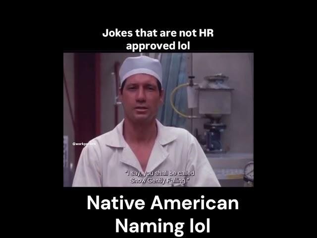 How Native Americans Get Their Names lol #shorts
