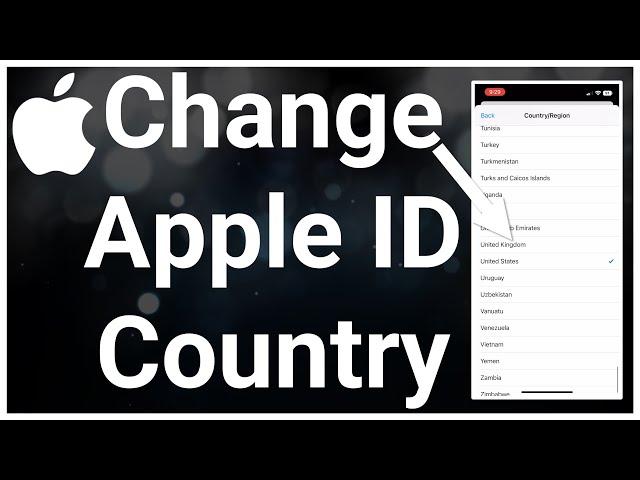 How To Change Apple ID Country And Region