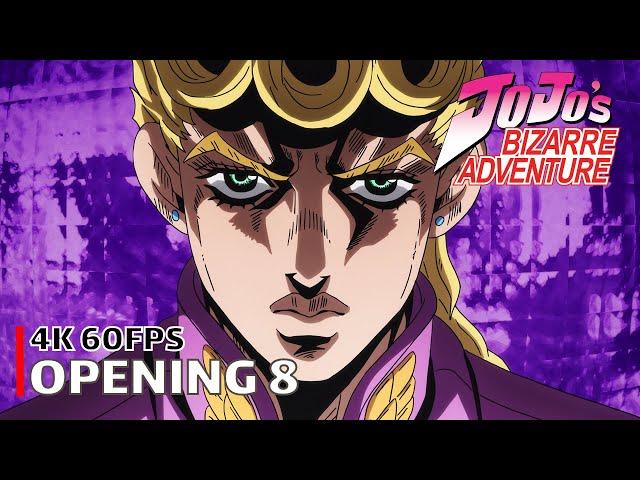 JoJo's Bizarre Adventure - Opening 8 [4K 60FPS | Creditless | CC]
