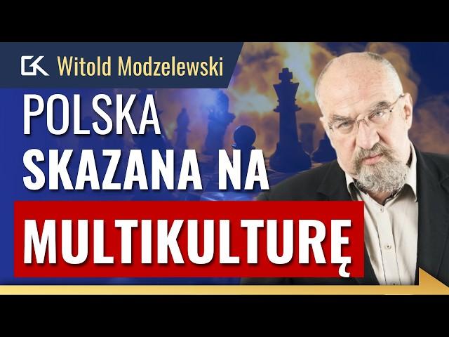 ZMIENIAJĄCA SIĘ MAPA ŚWIATA: Jaką DROGĘ powinna OBRAĆ POLSKA? – Witold Modzelewski | 411