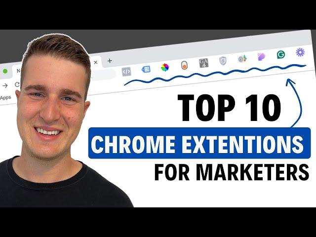 My Favorite Chrome Extensions As a Marketer (Top 10)