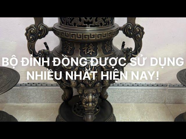 Bộ đỉnh đồng Siêu VIP Đồ Đồng Anh Dũng