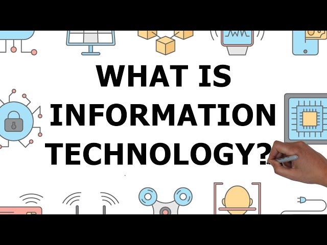 Information Technology In 4 Minutes