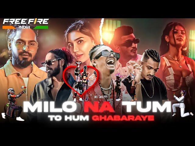 Milo na tum to hum ghabaraye  mc_stan free fire video ___mashup bollywood song