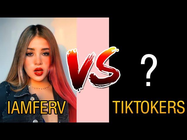 Iamferv VS TikTokers - Batalla De TikTok 