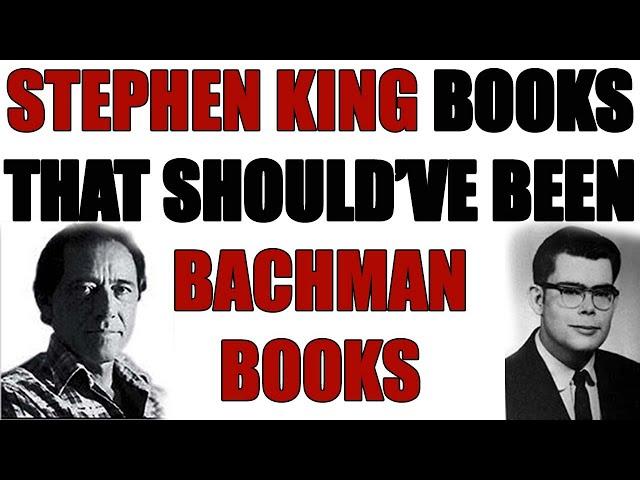 Stephen King Books that Should've been Bachman Books