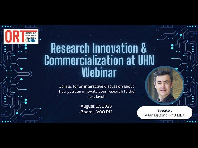 Zoom Webinar: Research Innovation and Commercialization at UHN