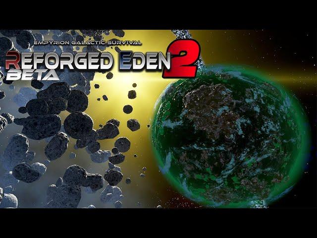 TIME TO FIND MY HOME PLANET!!  | Empyrion Galactic Survival | Reforged Eden 2