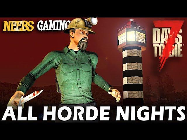 All Horde Nights Supercut - 7 Days to Die - Alpha 16-19