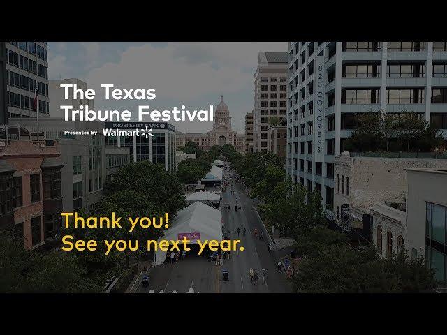 Thank You - Texas Tribune Festival 2019