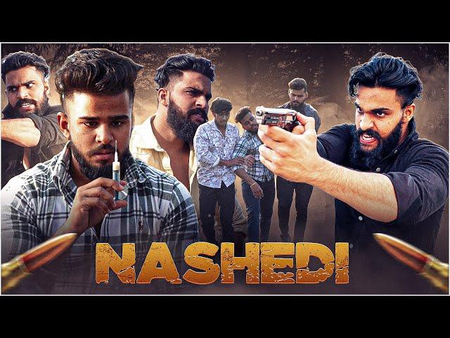 NASHEDI || MANISH SAHU || BADMASHI