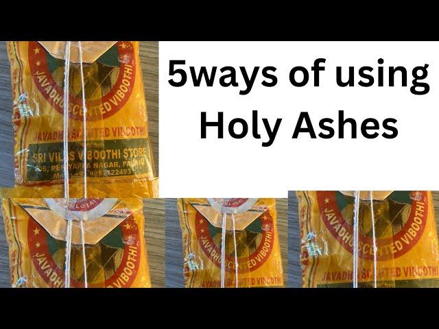 5 Effective methods of using holy ashes