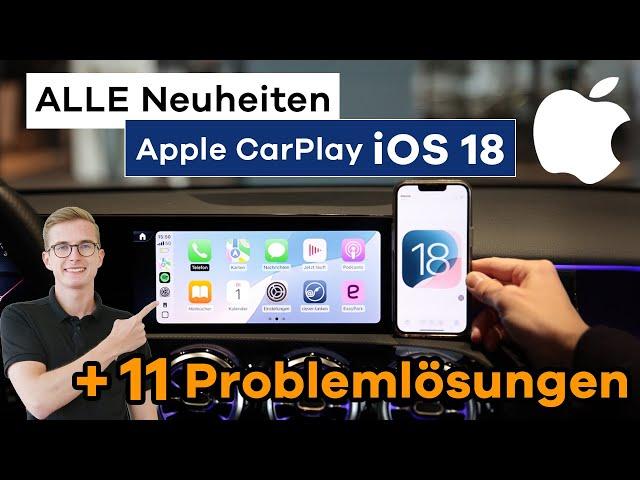 Apple CarPlay Neuheiten mit iOS 18 Update | Problemlösungen & Tipps für Mercedes-Fahrer