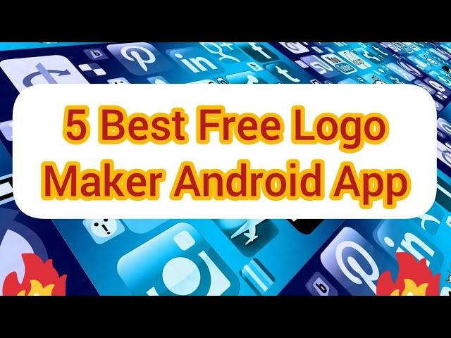 5 Best free logo maker app for Android