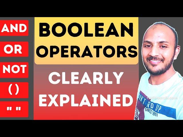 Boolean search | Boolean Operators | Explained Boolean Search with Examples  | usitrecruit