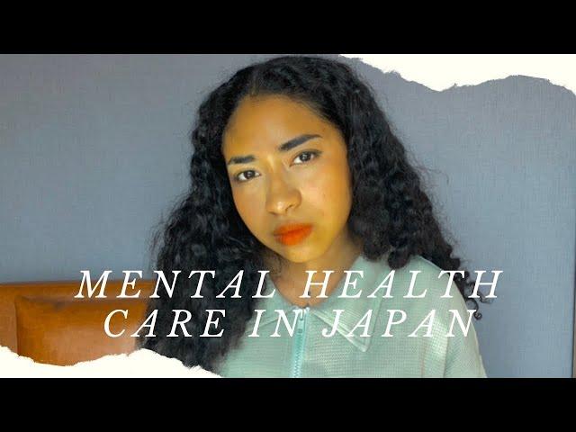 Mental Health Care in Japan