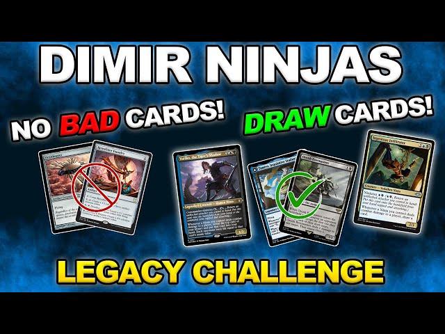 I Made Legacy Ninjas Good by Cutting the Bad Cards | Legacy Challenge | Maxtortion | MTGO