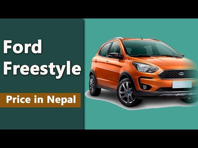 Ford Freestyle price in Nepal