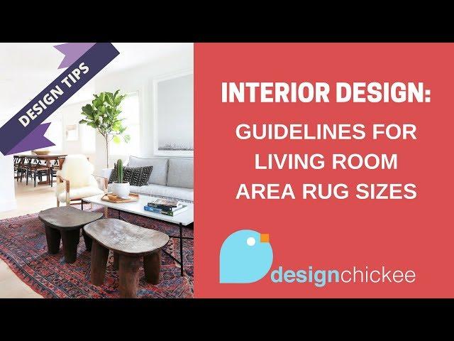 Interior Design Tips: Guidelines for living room area rug sizes