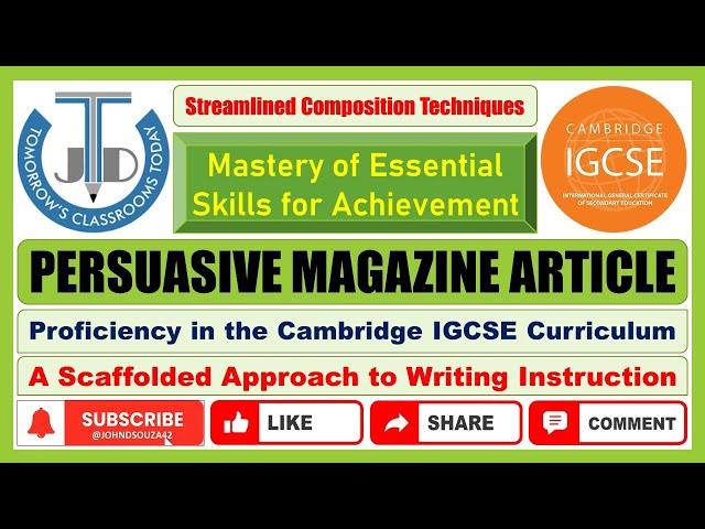 Writing a Persuasive Magazine Article | IGCSE Tips & Techniques | Updated