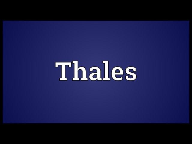 Thales Meaning