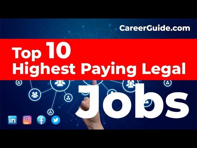 Top 10 Highest Paying Legal Jobs | Job Options