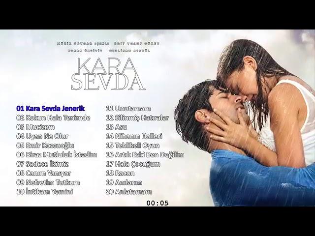 kara sevda best sountracks (Endless love)