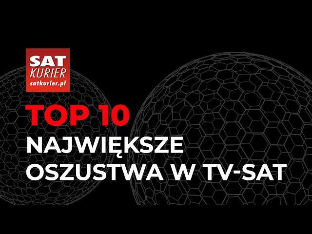 TOP 10: Największe oszustwa w tv-sat