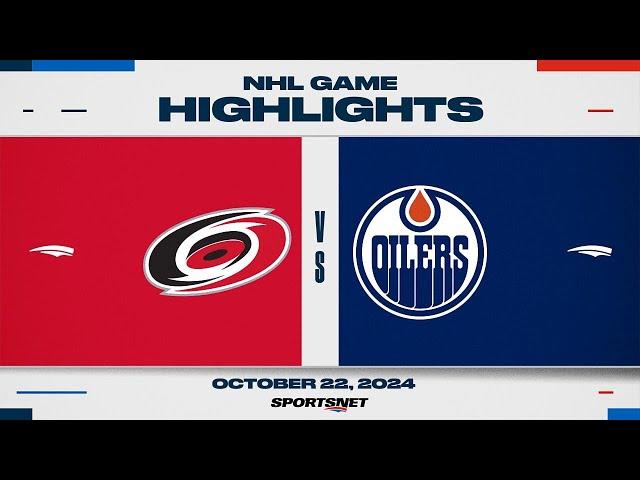 NHL Highlights | Hurricanes vs. Oilers - October 22, 2024