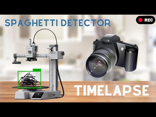 Bambu Lab A1 Timelapse & Spaghetti Detector | Part 1