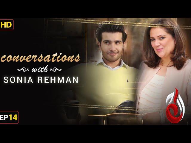 Feroze Khan I Conversation with Sonia Rehman I Episode 14