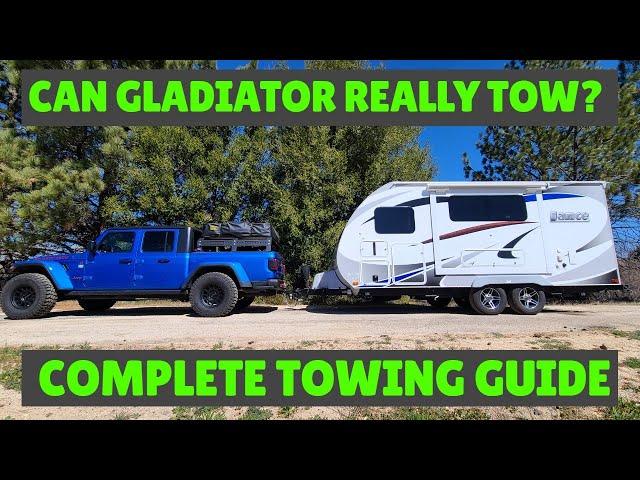 Thinking of Towing with a Jeep Gladiator? Watch this First.