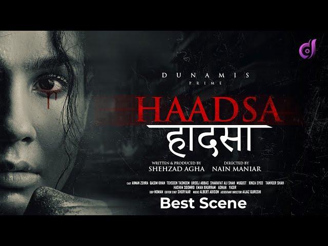 Haadsa | Best Scene | Starring Aiman Zehra & Qasim Khan | Dunamis Prime