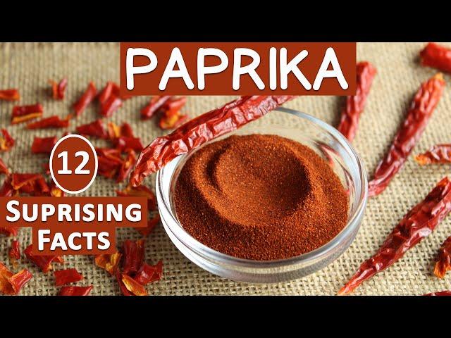 What is Paprika? 12 Surprising Facts About This Common Spice