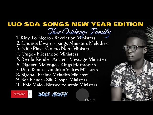 LUO SDA SONGS NEW YEAR EDITION 2024 | WUOD ADWEN | +254793625656 @wuod_adwen