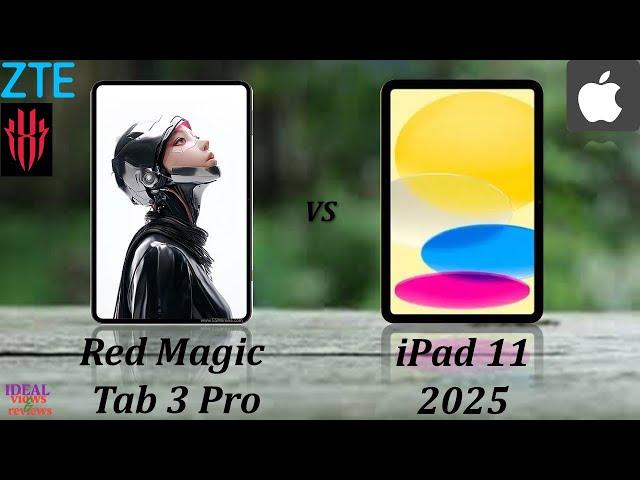 ZTE Red Magic Tablet 3 Pro vs iPad 11 2025