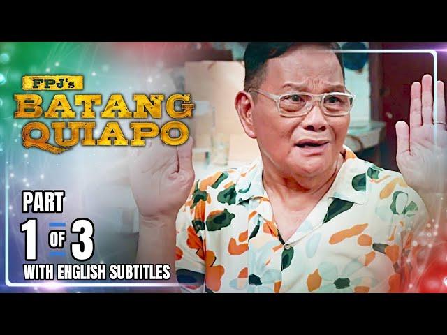 FPJ's Batang Quiapo | Episode 454 (1/3) | November 12, 2024