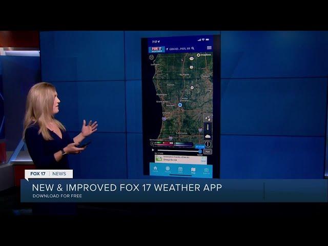 Newly updated Fox 17 Weather App