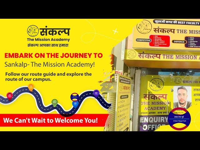 Sankalp The Mission Academy At Uttam Nagar East | Coaching Institute | SSC Institute |