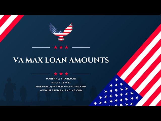 VA Max loan amounts