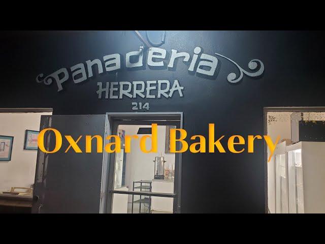 Panaderia Herrera, A Gem of a Bakery in Oxnard, California