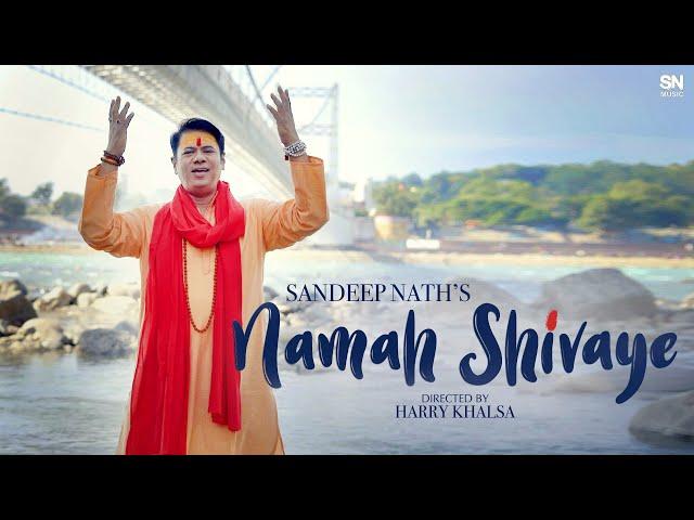 Namah Shivaye  नमः शिवाय | Sandeep Nath | Harry Khalsa | Kahanikar Saromi | Soma Sandeep Nath