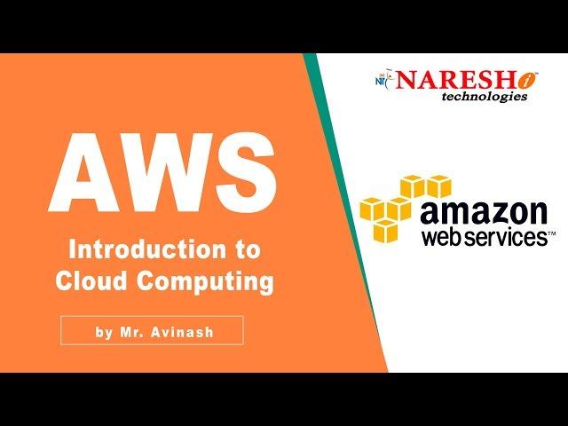 AWS Tutorial | Introduction to Cloud Computing | Amazon Web Services | Mr.Avinash