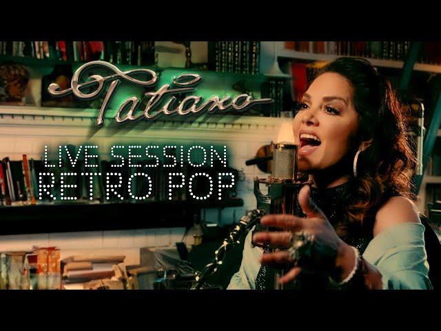 Tatiana - Live Session Retro Pop