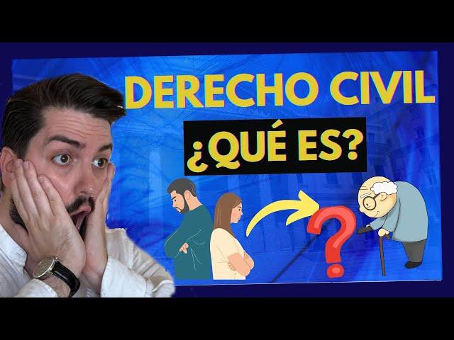 DERECHO CIVIL: ¿Qué es? Descubre TODO en 10 min (Con Ejemplos)