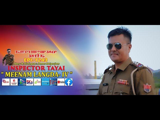 INSPECTOR TAYAI - 1243 - MEENAM LANGDA - 4 || 22nd SEPTEMBER 2024 || DIANOND TV