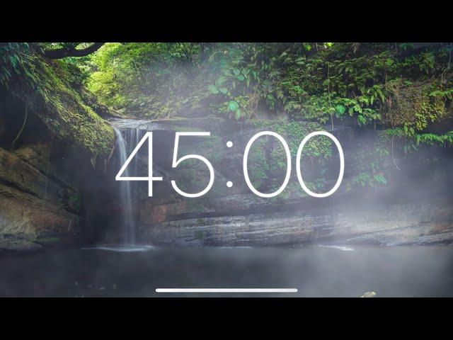 45 Minute Timer - Waterfall / Forest / Nature Sounds